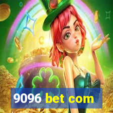 9096 bet com